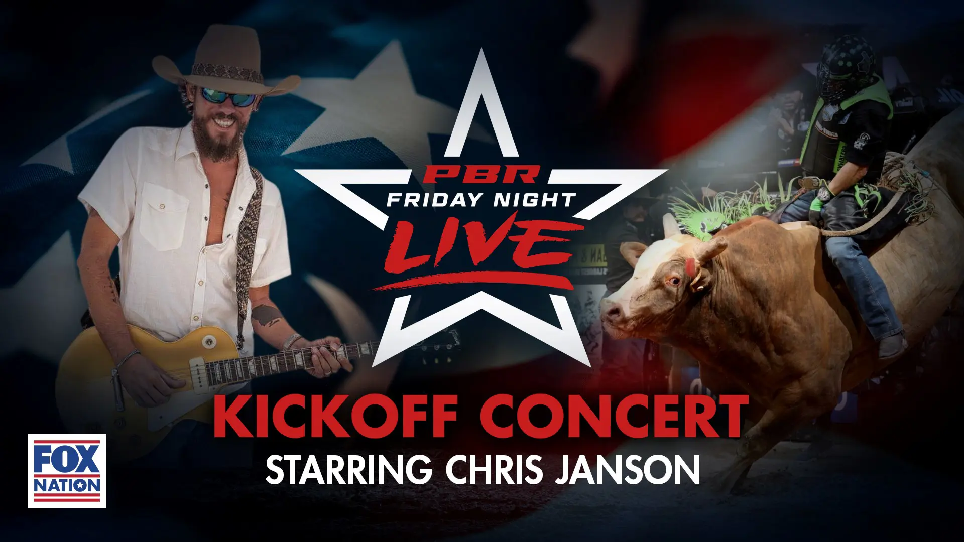 Fox Nation to present live kickoff concert Featuring Chris Janson ahead of “PBR Friday Night Live” in Sunrise, Florida, on Aug. 8