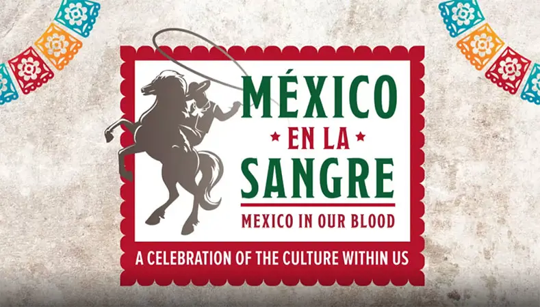 Celebrate Hispanic Heritage Month with Mexico en la Sangre